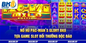 Nổ hũ pacman Glory