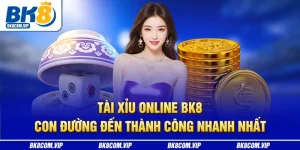 Tài xỉu online bk8